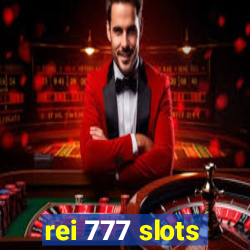 rei 777 slots